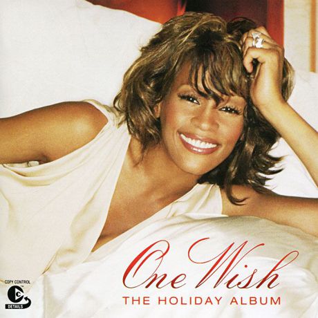 Уитни Хьюстон Whitney Houston. One Wish. The Holiday Album