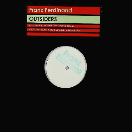 "Franz Ferdinand" Franz Ferdinand. Outsiders (LP)