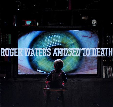 Роджер Уотерс Roger Waters. Amused To Death