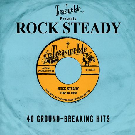 Олтон Эллис,"The Melodians","The Paragons","The Dominoes","The Techniques","The Silvertones",Джон Холт Treasure Isle Presents: Rock Steady - 40 Ground-Breaking Hits (2 CD)