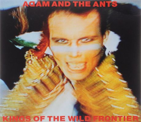 "Adam And The Ants" Adam And The Ants. Kings Of The Wild Frontier (LP)