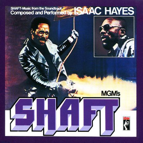 Айзек Хейс Isaac Hayes. Shaft. Original Motion Picture Soundtrack