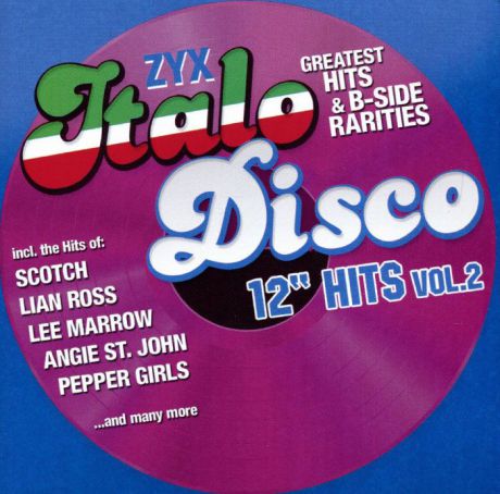 Italo Disco 12" Hits Vol. 2 (2 CD)