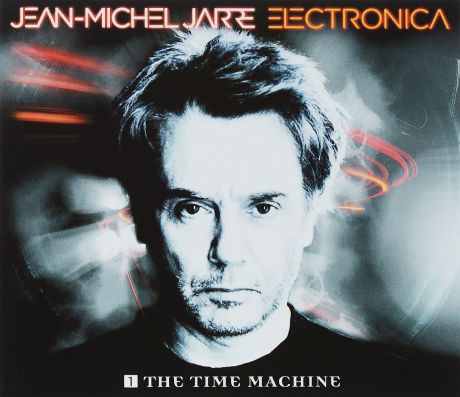 Жан-Мишель Жарр Jean Michel Jarre. Electronica 1 - The Time Machine