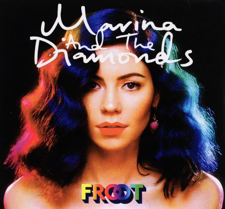 Marina And The Diamonds Marina & The Diamonds. Froot