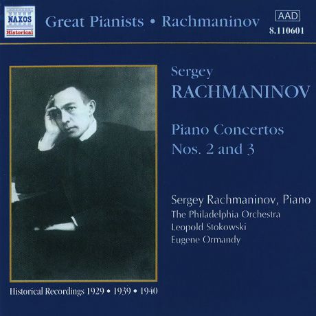 The Philadelphia Orchestra,Леопольд Стоковский Rachmaninov. Piano Concertos Nos. 2 & 3