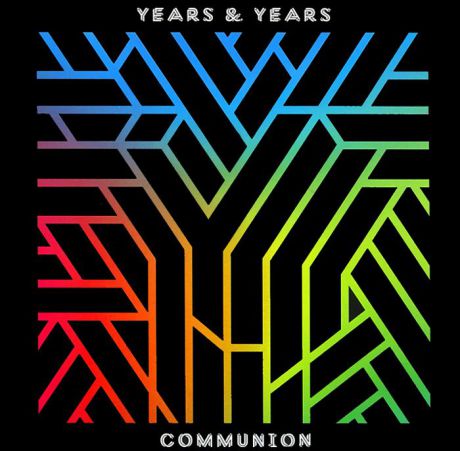 "Years & Years" Years & Years. Communion