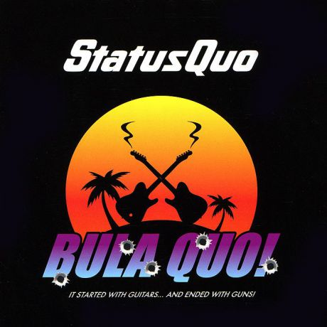 "Status Quo" Status Quo. Bula Quo! (2 CD)