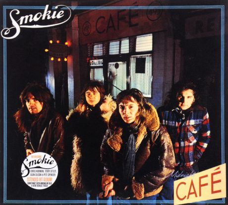 "Smokie" Smokie. Midnight Cafe