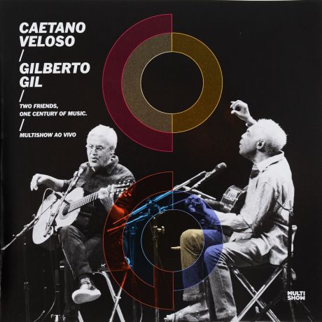 Каэтано Велосо,Джилберто Джил Caetano Veloso, Gilberto Gil. Multishow Ao Vivo (2 CD)