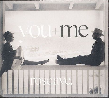 "You+Me" You+Me. Rose Ave