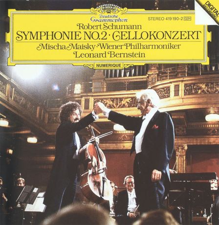 Леонард Бернштейн,Wiener Philharmoniker Leonard Bernstein. Robert Schumann. Symphonie No. 2 / Cellokonzert