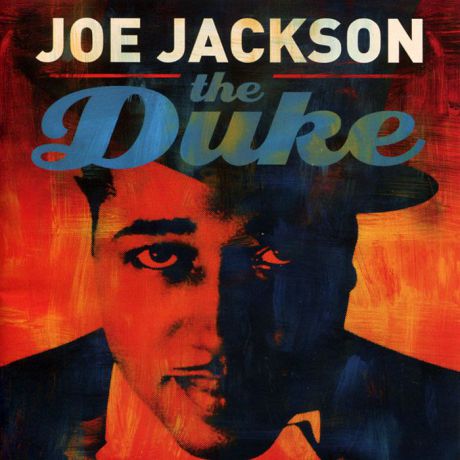 Джо Джексон Joe Jackson. The Duke
