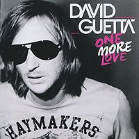 Дэвид Гетта David Guetta. One More Love