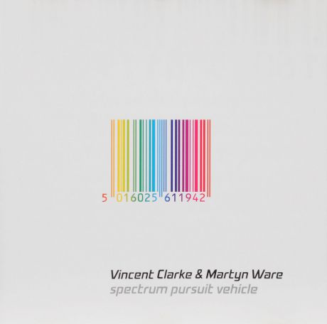 Vincent Clarke & Martyn Ware. Spectrum Pursuit Vehicle