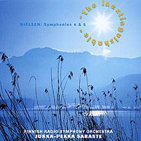 Jukka-Pekka Saraste. Nielsen. Symphonies 4 & 5