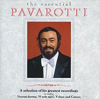 Лучано Паваротти Luciano Pavarotti. The Essential
