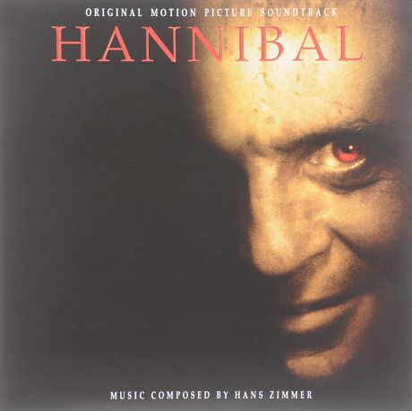 Энтони Хопкинс,Ганс Циммер Hannibal. Original Motion Picture Soundtrack (LP)
