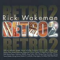 Рик Уэйкман Rick Wakeman. Retro 2