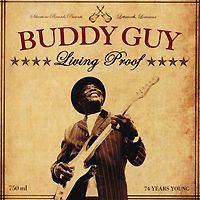 Бадди Гай Buddy Guy. Living Proof (2 LP)
