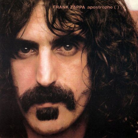 Фрэнк Заппа Frank Zappa. Apostrophe