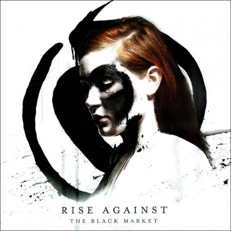 "Rise Against" Rise Against. The Black Market
