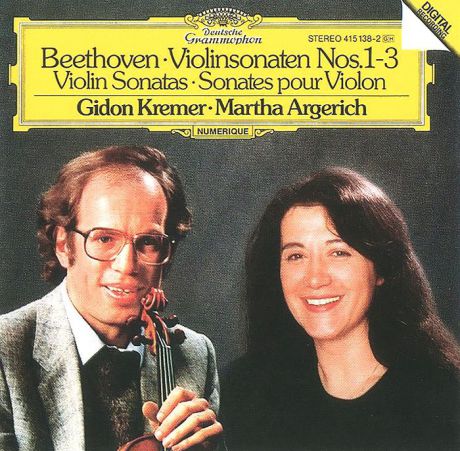 Гидон Кремер,Марта Аргерих Gidon Kremer, Martha Argerich. Beethoven. Violinsonaten Nos. 1-3