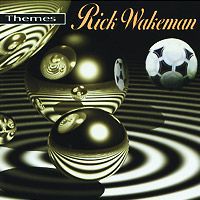 Рик Уэйкман Rick Wakeman. Themes