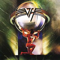 "Van Halen" Van Halen. 5150