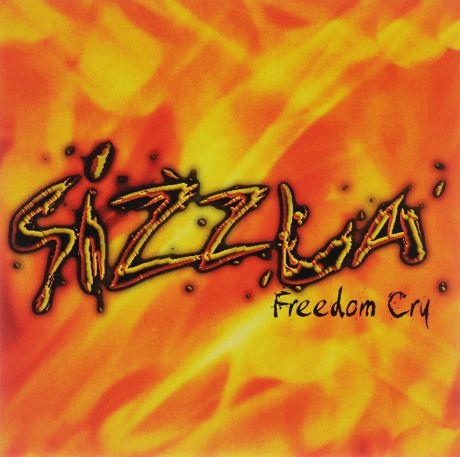 Sizzla Sizzla. Freedom Cry