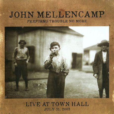 Джон Мелленкамп John Mellencamp. Performs Trouble No More Live At Town Hall