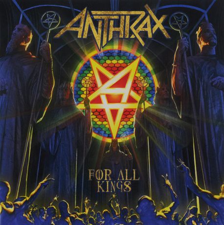 "Anthrax" Anthrax. For All Kings