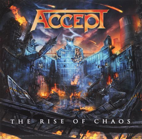 "Accept" Accept. Rise Of Chaos