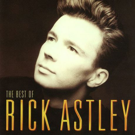 Рик Эстли The Best of Rick Astley