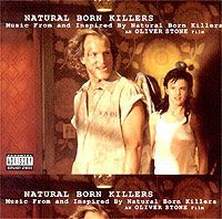 Original Soundtrack. Natural Born Killers. Music From And Inspired By Natural Born Killers An Oliver Stone Film