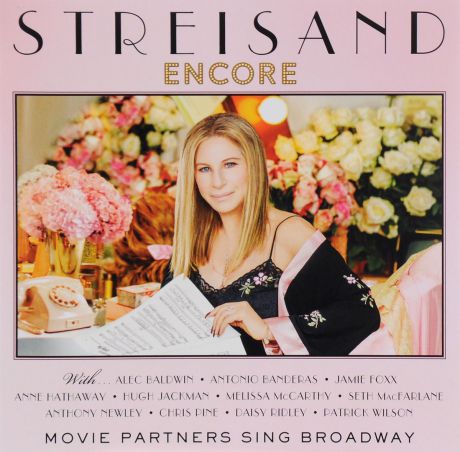 Барбра Стрейзанд Barbra Streisand. Encore: Movie Partners Sing Broadway (CD)