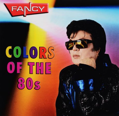 "Fancy" Fancy. Colors Of The 80