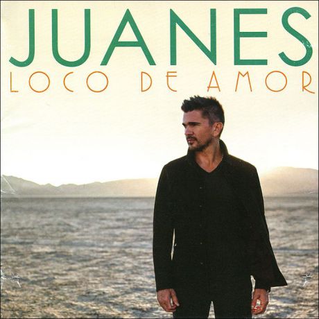 Juanes Juanes. Loco De Amor