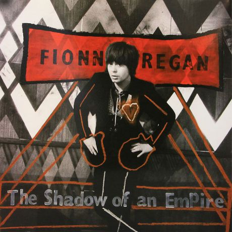 Фион Реган Fionn Regan. Shadow Of An Empire (LP)