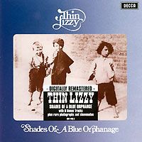 "Thin Lizzy" Thin Lizzy. Shades Of A Blue Orphanage