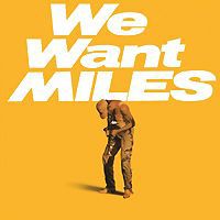 Майлз Дэвис,Маркус Миллер,Билл Эванс,Фостер Ал,Майно Синелу Miles Davis. We Want Miles (2 LP)