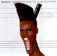 Грейс Джонс Grace Jones. Slave to the Rhythm