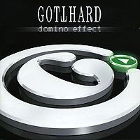 "Gotthard" Gotthard. Domino Effect