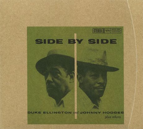 Дюк Эллингтон,Джонни Ходжес Duke Ellington And Johnny Hodges. Side By Side
