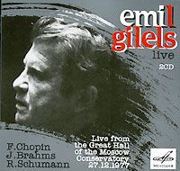 Эмиль Гилельс Emil Gilels Live. Chopin / Brahms / Schumann (2 CD)