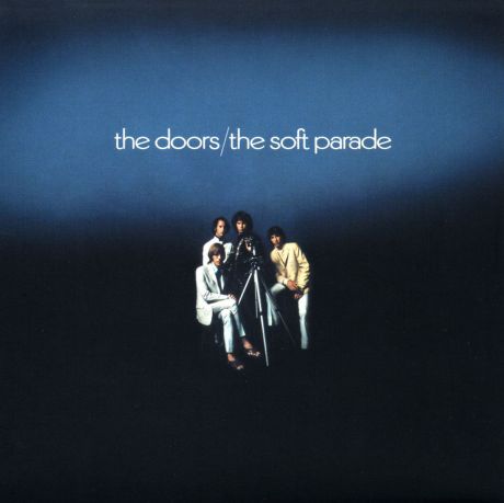 "The Doors" The Doors. The Soft Parade. 40th Anniversary Edition