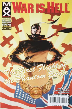 Garth Ennis, Howard Chaykin, Brian Reber War is Hell: The First Flight of the Phantom Eagle #1