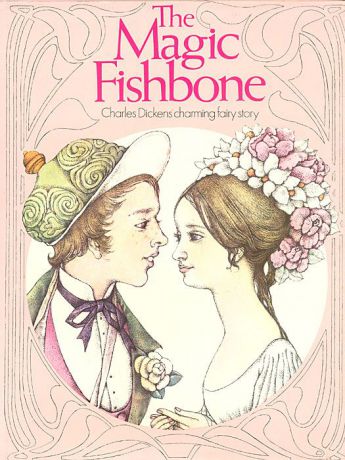 Charles Dickens The Magic Fishbone