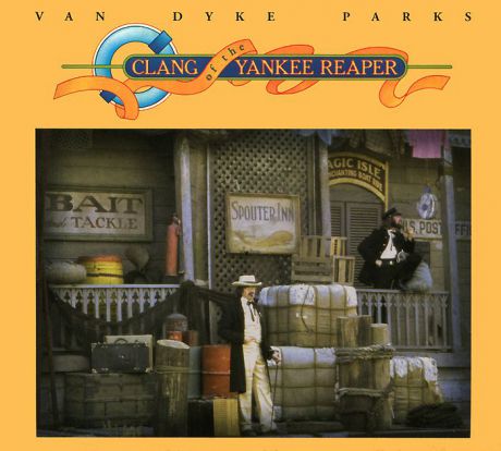 Ван Дайк Паркс Van Dyke Parks. Clang Of The TYankee Reaper