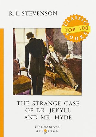 R. L. Stevenson The Strange Case of Dr. Jekyll and Mr. Hyde